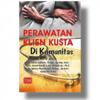 Perawatan Klien Kusta Di Komunitas