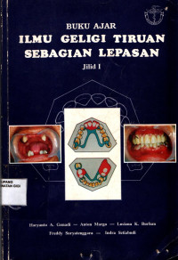Buku ajar ilmu geligi tiruan sebagian lepasan jilid I