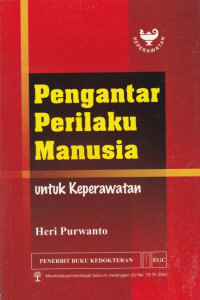 Pengantar Perilaku Manusia Untuk Keperawatan