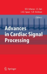 Advances in Cardiac Signal Processing