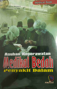 Asuhan Keperawatan Medikal Bedah penyakit Dalam