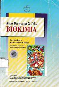 Atlas Berwarna dan Teks Biokimia = Color Atlas Of Biochemistry