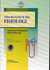 Atlas Berwarna dan Teks Fisiologi = Color Atlas Of Physiology