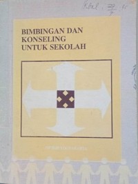 Bimbingan dan konseling untuk sekolah