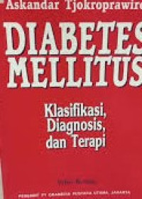 Diabetes Melitus Klasifikasi Diagnosis dan Terapi