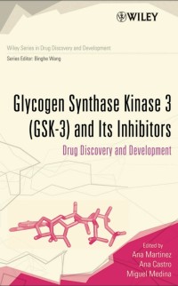 GLYCOGEN SYNTHASE KINASE 3 (GSK-3) AND ITS INHIBITORS