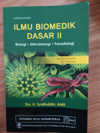 Ilmu Biomedik Dasar II : Biologi MIkrobiologi Parasitilogi
