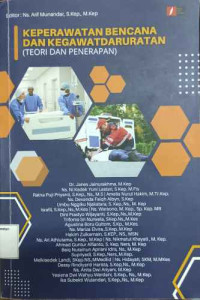 Keperawatan Bencana dan Kegawatdaruratan (teori dan terapan)