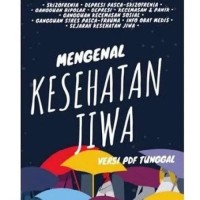 Mengenal Kesehatan Jiwa