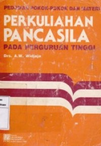 Pedoman Pokok Pokok Dan Materi Perkuliahan Pancasila