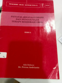 PENATALAKSANAAN DIARE DAN PENGGUNAAN TERAPI REHIDRASI ORAL