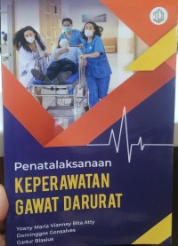 Penatalaksanaan Keperawatan Gawat Darurat