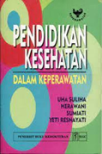 Pendidikan Kesehatan Dalam Keperawatan