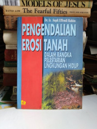 PENGENDALIAN EROSI TANAH DALAM RANGKA PELESTARIAN LINGKUNGAN