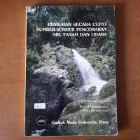 Penilaian Secara Cepat Sumber-Sumber Pencemaran Air, Tanah Dan Udara