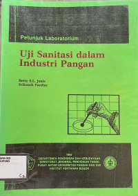 Petunjuk Laboratorium: Uji Sanitasi Dalam Industri Pangan
