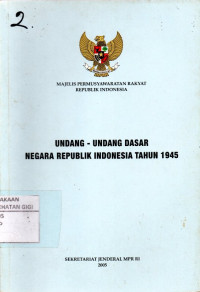 Undang - undang dasar negara republik indonesia tahun 1945