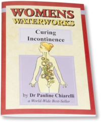 Women's waterworks curing incontinence