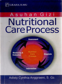 Asuhan Gizi Nutritional Care Process