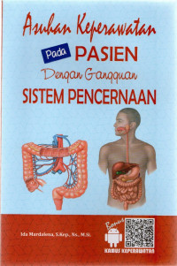 Asuhan Keperawatan pada Pasien Dengan Gangguan SIstem Pencernaan