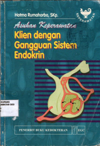 Asuhan keperawatan klien dengan gangguan sistem endokrin