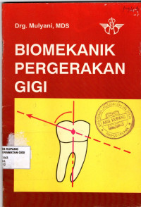 Biomekanik pergerakan gigi