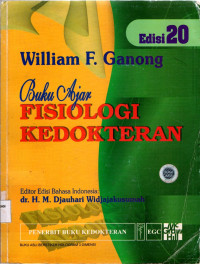 Buku ajar fisiologi kedokteran = Review of medical physiology