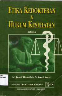 Etika Kedokteran dan Hukum Kesehatan