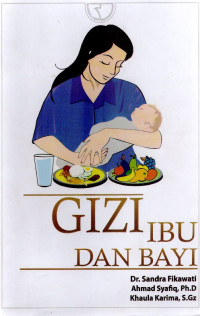 Gizi Ibu dan Bayi