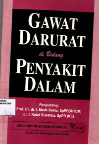 Gawat Darurat di Bidang Penyakit Dalam