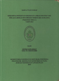 Efektifitas penurunan kekeruhan limbah industri tahu ping jaya dengan penambahan serbuk biji asam jawa (Tasmarindus Indica L.) tahun 2013