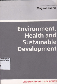 Environment, Health and Sustainable Development