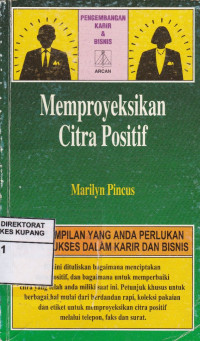 Memproyeksikan Citra Positif