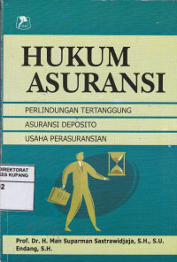 Hukum Asuransi : Perlindungan Tertanggung Asuransi Deposito Usaha Perasuransian