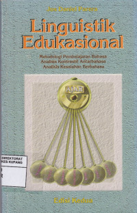 Linguistik Edukasional : Metodologi Pembelajaran Bahasa, Analisis Kontrastif Antarbahasa, Analisis Kesalahan Berbahasa