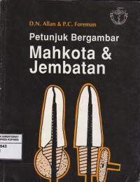 Petunjuk Bergambar Mahkota & Jembatan = Crown and Bridge Prosthodontics: an Illustrated Handbook)