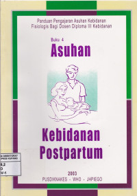 Asuhan Kebidanan Postpartum, Buku 4