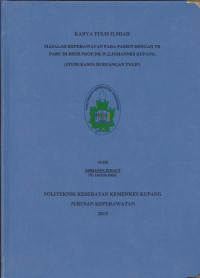 Masalah keperawatan pada pasien dengan TB Paru di RSUD. Prof. Dr. W.Z. Johannes Kupang (Studi kasud di Ruangan Tulip)