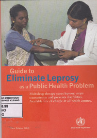 Guide to Eliminate Leprosy : as a Public Health Problem