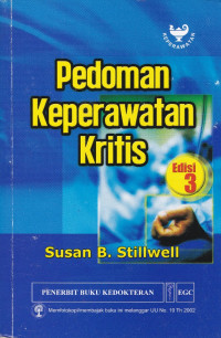 Pedoman Keperawatan Kritis = Mosby's Critical Care Nursing Reference