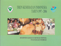 Tren Kesehatan Indonesia 2006