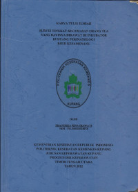 Survei tingkat kecemasan orang tua yang bayinya dirawat di inkubator di ruang perinatologi RSUD. Kefamenanu