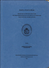 Pengetahuan tentang nyeri haid dan mekanisme koping dalam mengatasi nyeri haid pada siswi SMA Negeri 6 Kupang