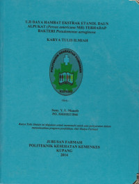 Uji daya hambat ekstrak etanol daun alpukat (persea americana mill) terhadap bakteri pseudomonas aeruginosa