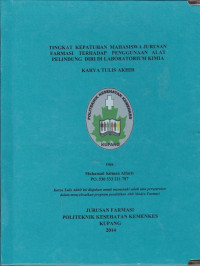 Tingkat kepatuhan mahasiswa jurusan farmasi terhadap penggunaan alat pelindung diri di laboratorium kimia