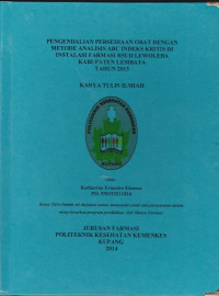 Pengendalian persediaan obat dengan metode analisis ABC indeks kritis di instalasi farmasi RSUD Lewoleba kabupaten lembata tahun 2014