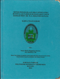 Sistem pengelolaan obat sitostatika di instalasi farmasi rumah sakit umum daerah prof. dr. w.z. Johannes Kupang