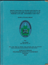 Profil pengobatan diare paa balita di Puskesmas Kenarilang Kabupaten Alor periode Januari - Desember 2013