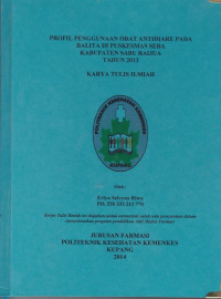 Profil penggunaan obat antidiare pada balita di Puskesmas Seba Kabupaten  Sabu Raijua tahun 2013