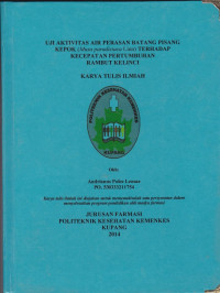 Uji aktivitas air perasan batang pisang kepok (Musa paradisiaca Linn) terhadap kecepatan pertumbuhan rambut kelinci